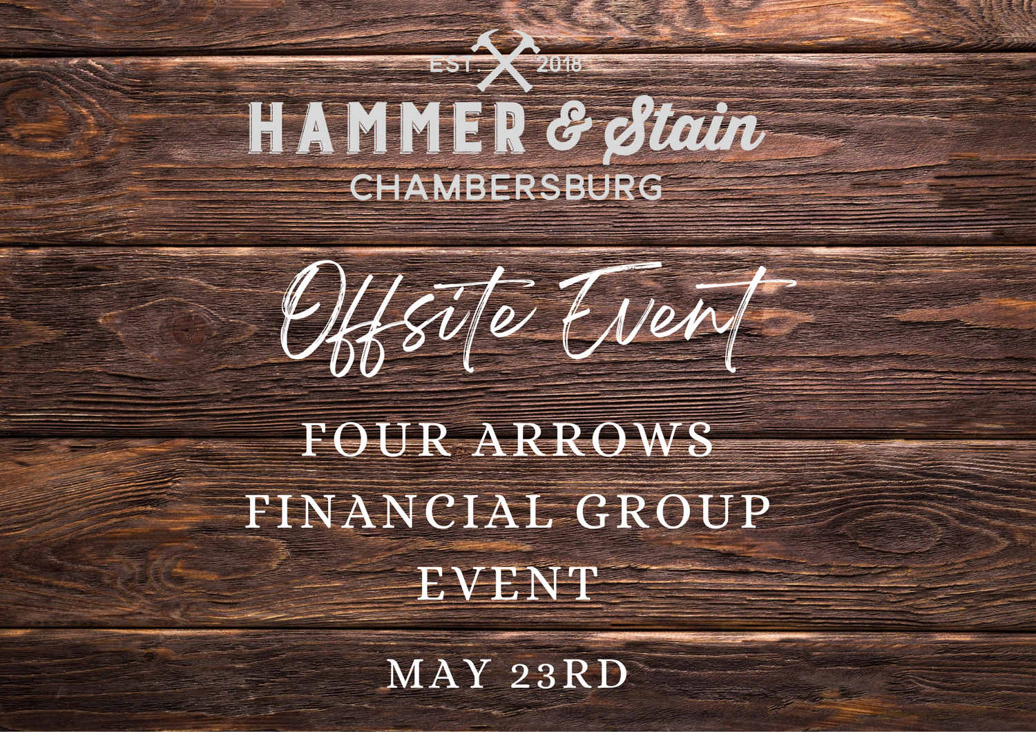 05/23/24 Four Arrows Financial Group- Private Event 5:30p-8:00p