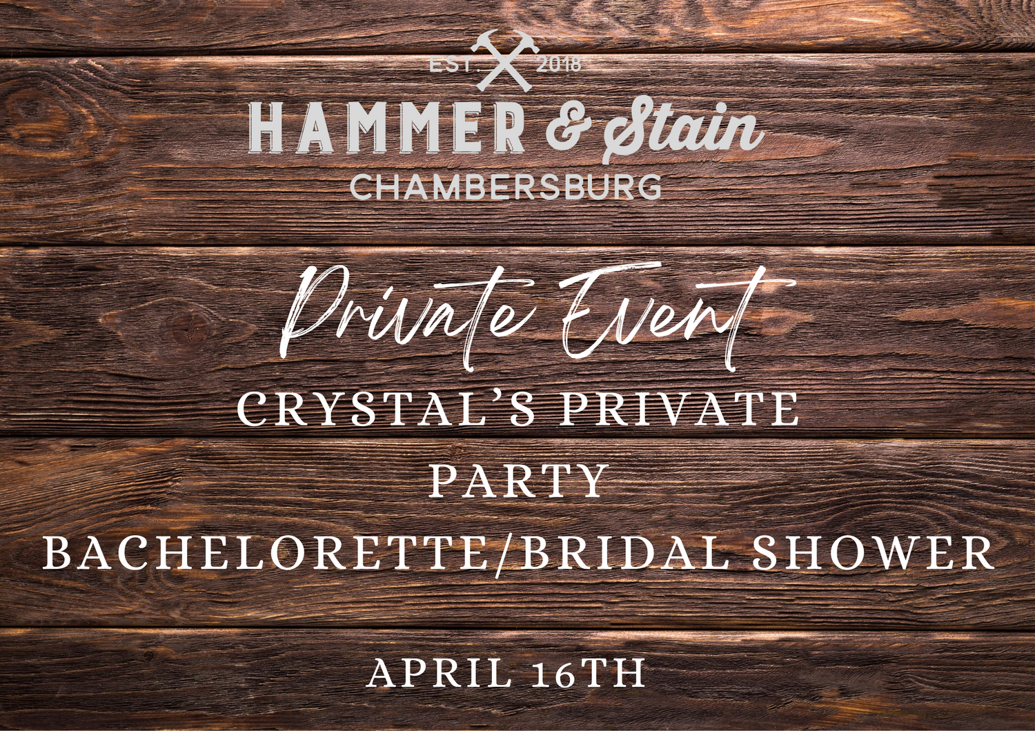 04/16/24 Crystal's Private Party- Bachelorette/Bridal Shower 5:30p