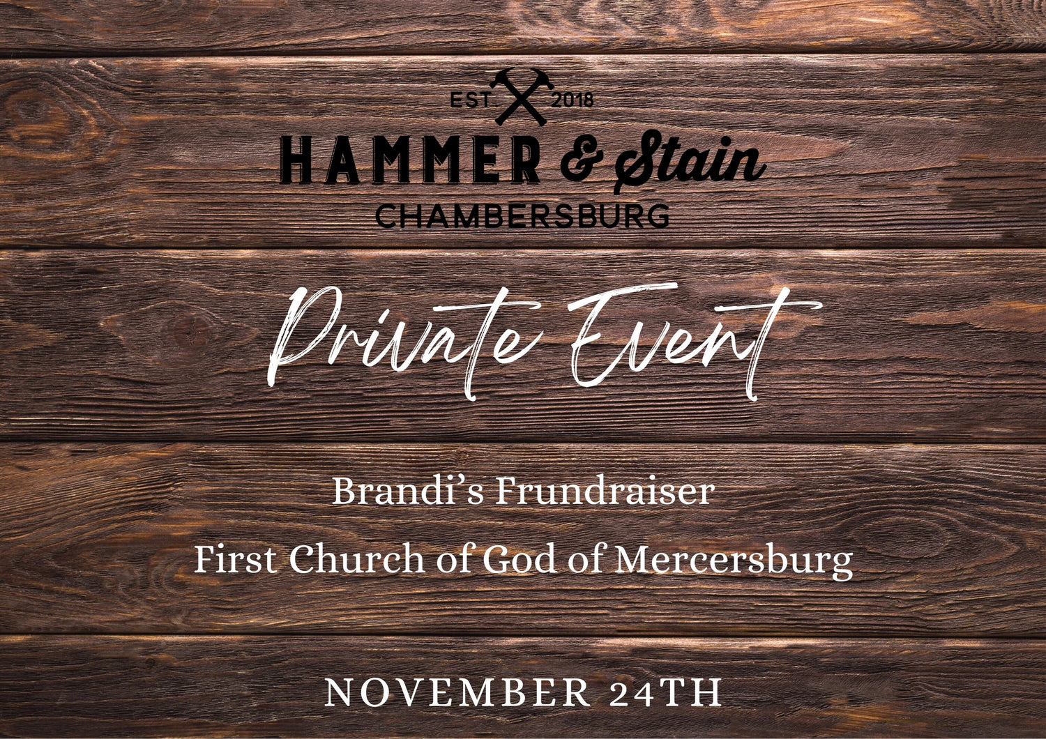 11/24/23 Brandi's Fundraiser for First Church of God of Mercersburg 6pm