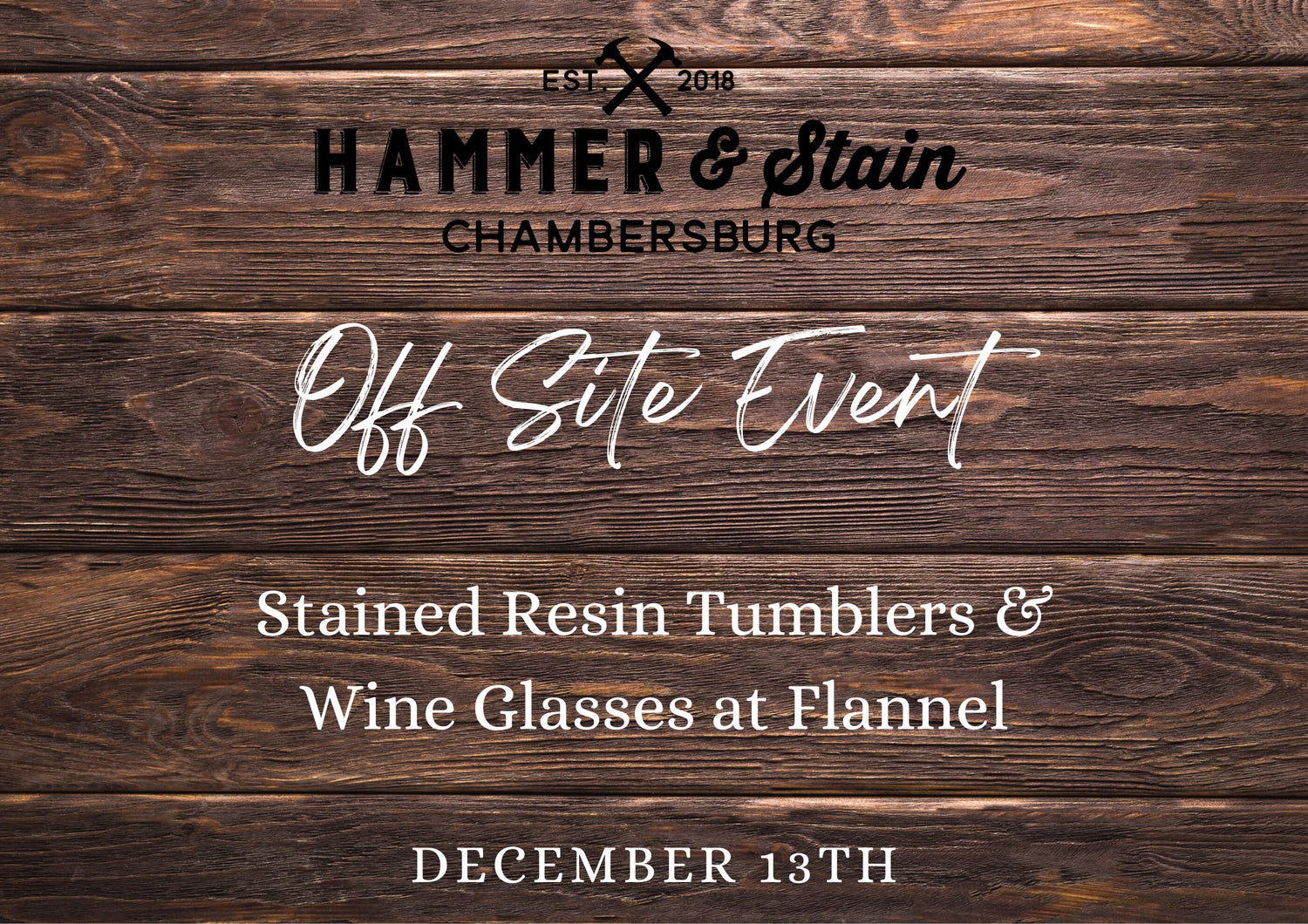 12/13/23 Stained Resin Tumblers & Wine Glasses @ Flannel 6pm