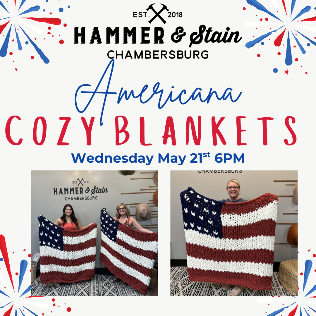 05/21/25 Americana Cozy Hand Knit Blanket Workshop 6pm