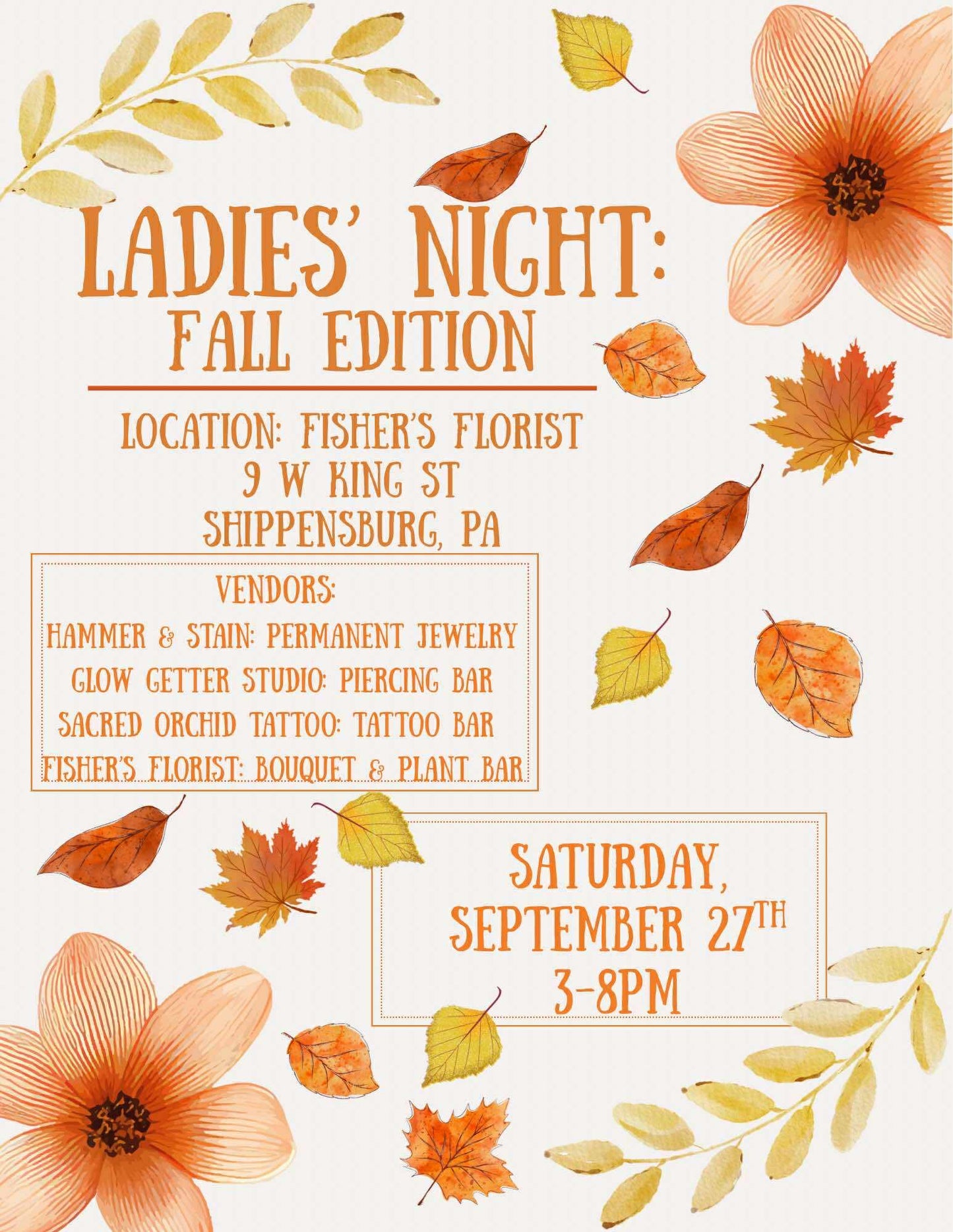 09/27/25 Fisher's Florist Ladies Night FALL EDITION 3p-8p