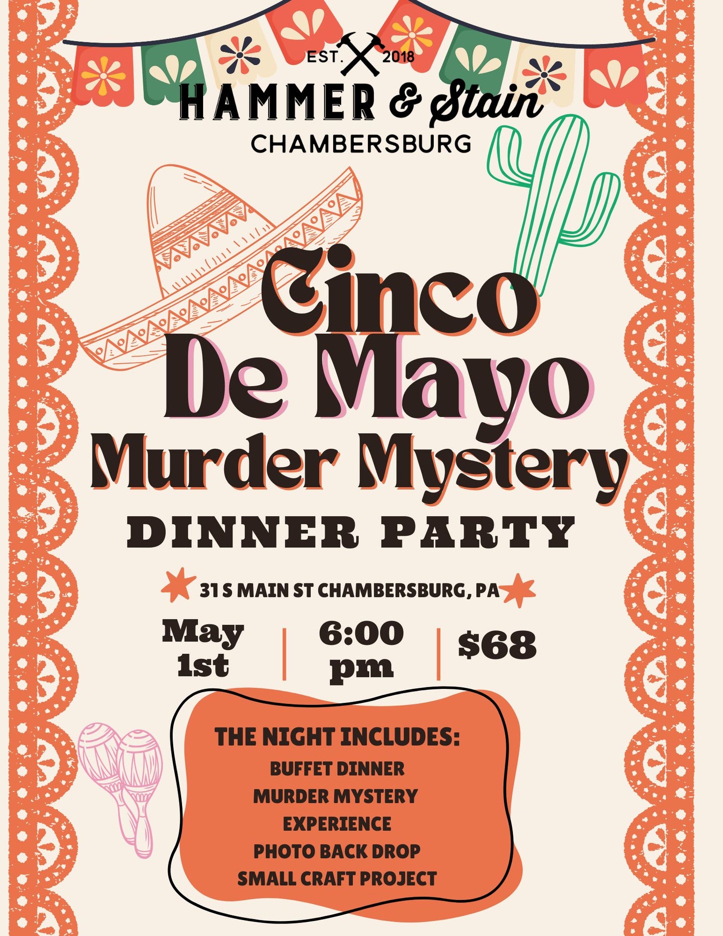 05/01/26 Cinco De Mayo Murder Mystery Dinner Party! 6pm