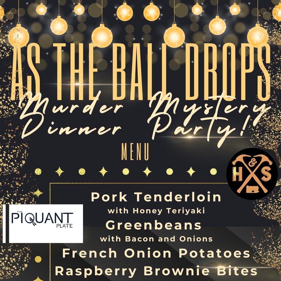 01/17/26 As the Ball Drops Murder Mystery Dinner Party 6pm