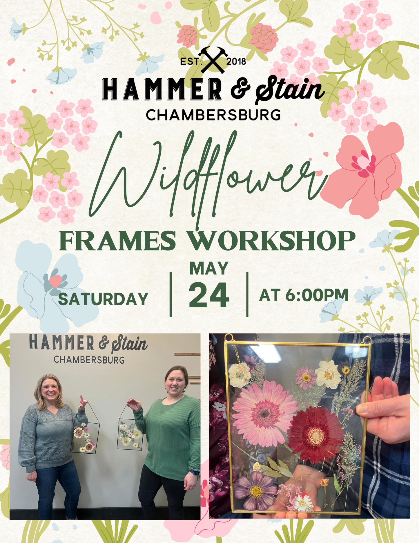 05/24/25 Pressed Wildflower Frames Workshop 6pm