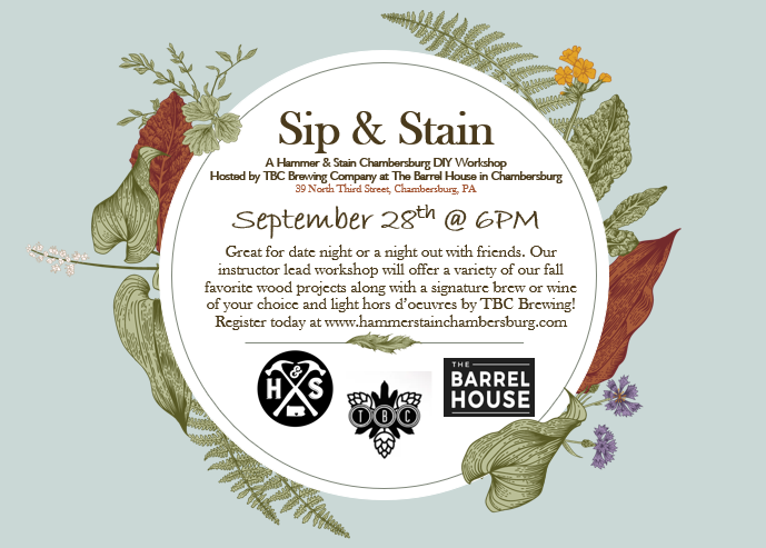 9/28/22 Sip & Stain at The Barrell House 6pm