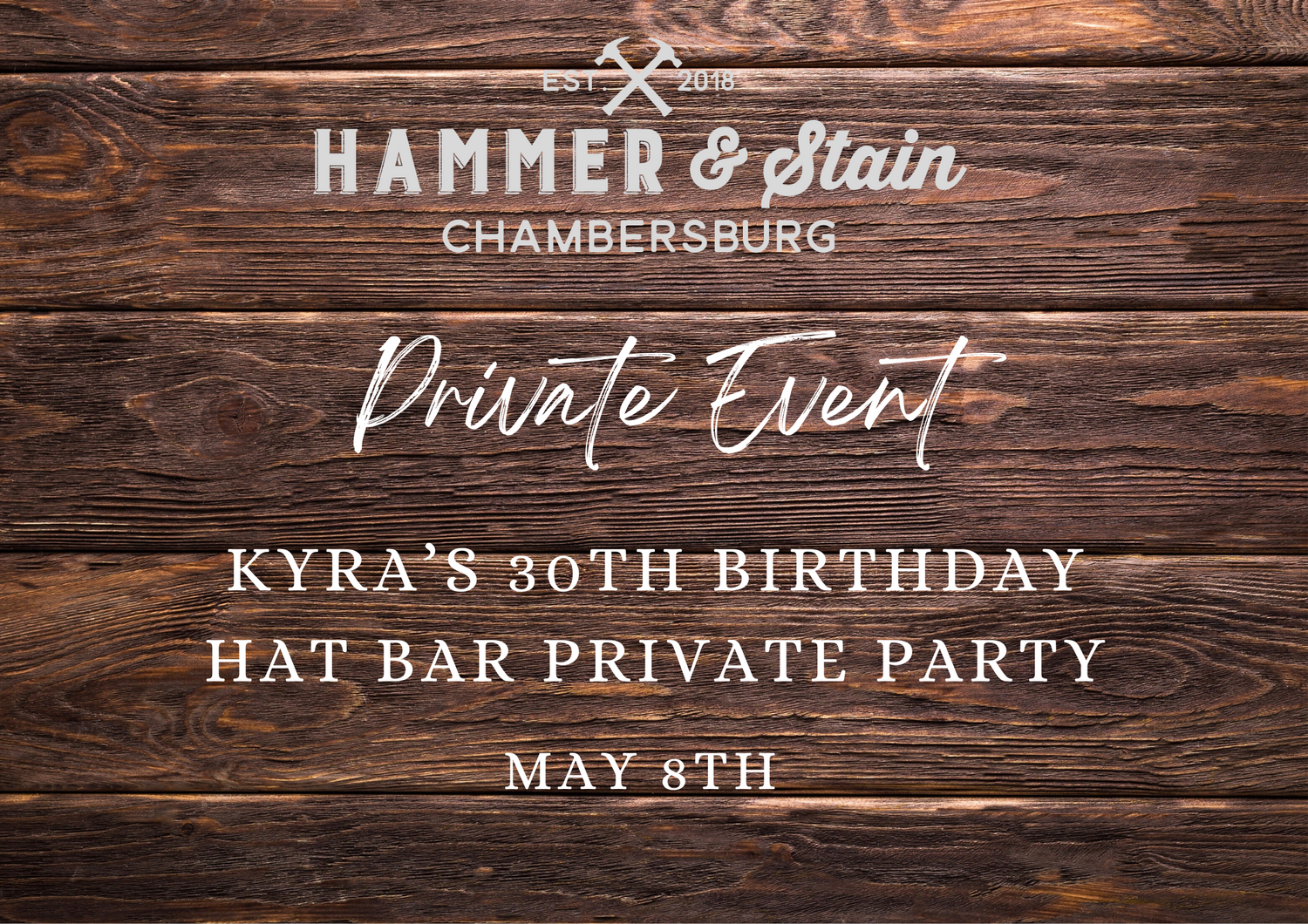 05/08/24 Kyra's 30th Birthday Hat Bar Private Party 6pm