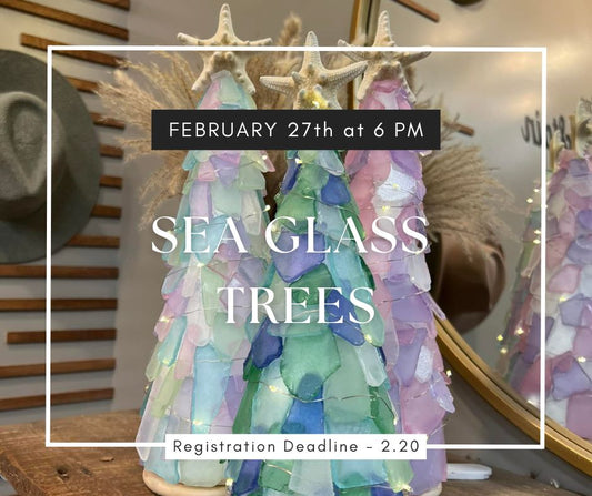 02/27/26 Seaglass Tree Workshop 6pm