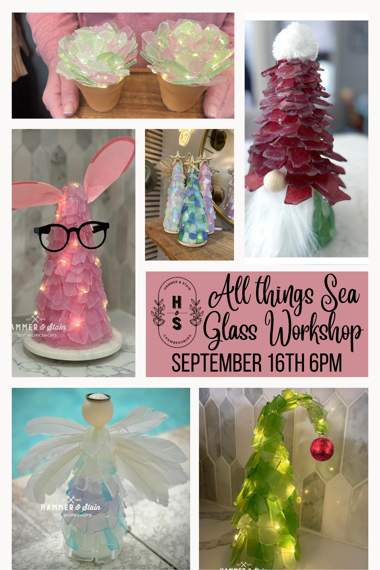 09/16/26 All Things Sea Glass Workshop 6pm