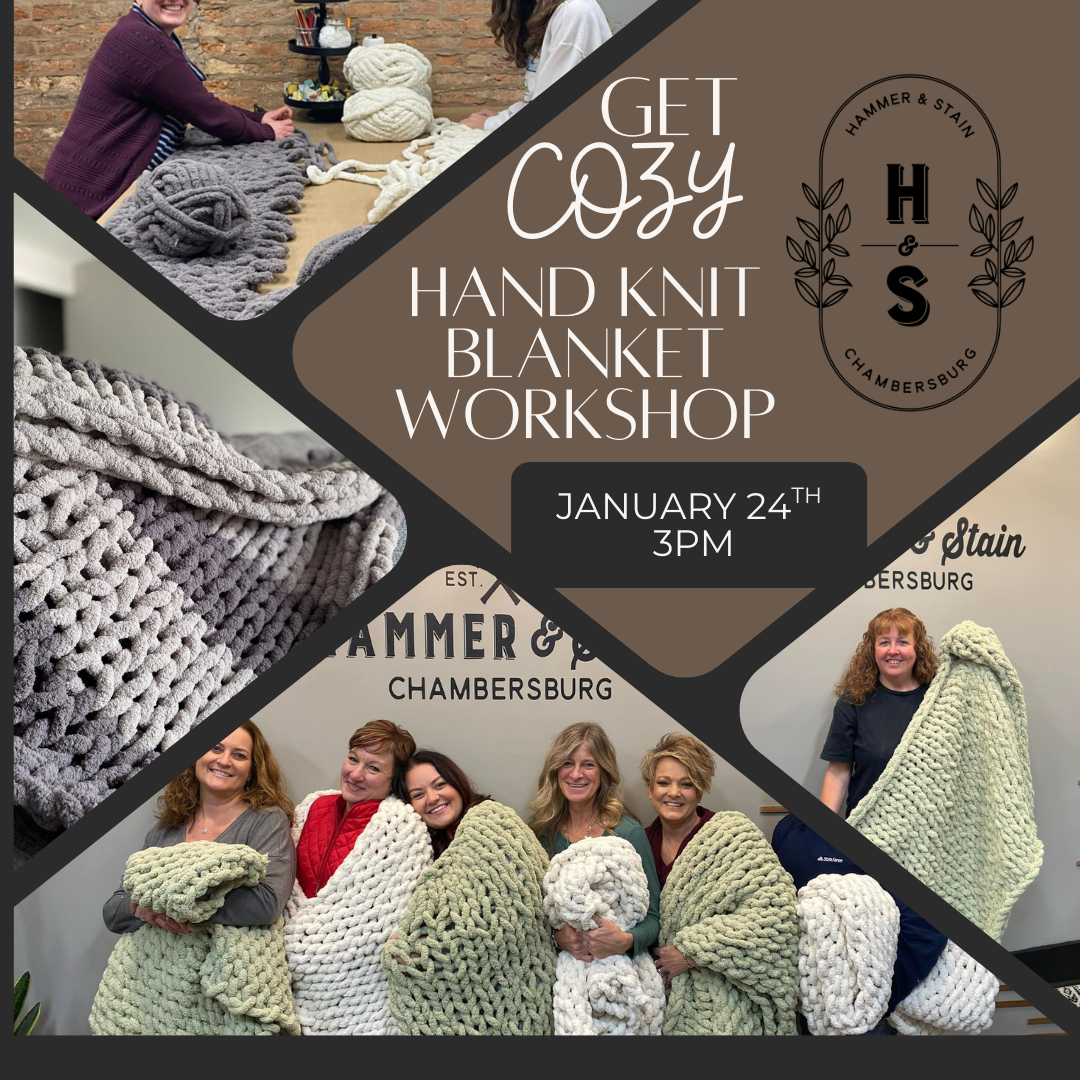01/24/26 Get Cozy with US! Hand Knit Blanket Workshop 3pm