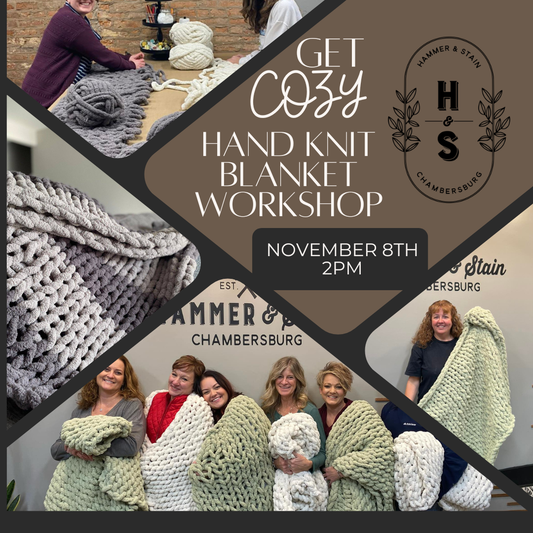 11/08/25 Get Cozy with US! Hand Knit Blanket Workshop 2pm