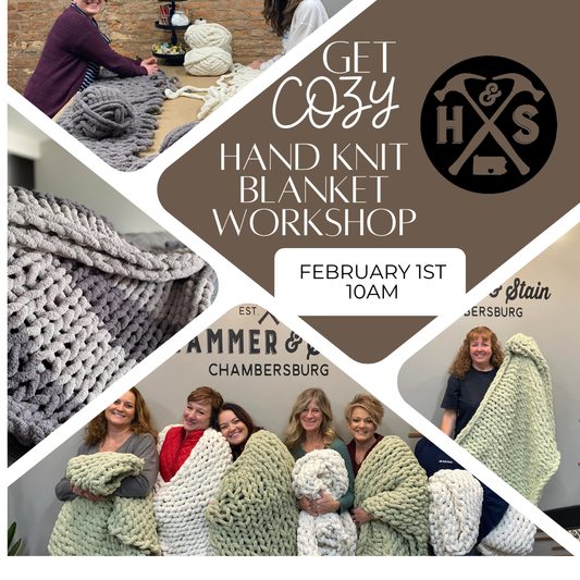 02/01/25 Get Cozy with US! Hand Knit Blanket Workshop 10am