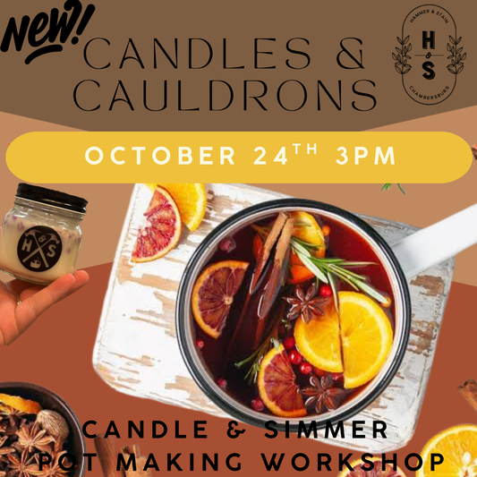 10/24/26 Candles & Cauldrons- Candle & Simmer Pot Making Workshop 3pm