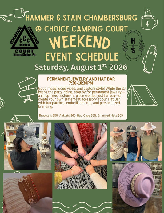 08/01/26 Hammered Hat Bar & Permanent Jewelry event at Choice Camping Court WALK IN EVENT 7:30pm-10:30pm