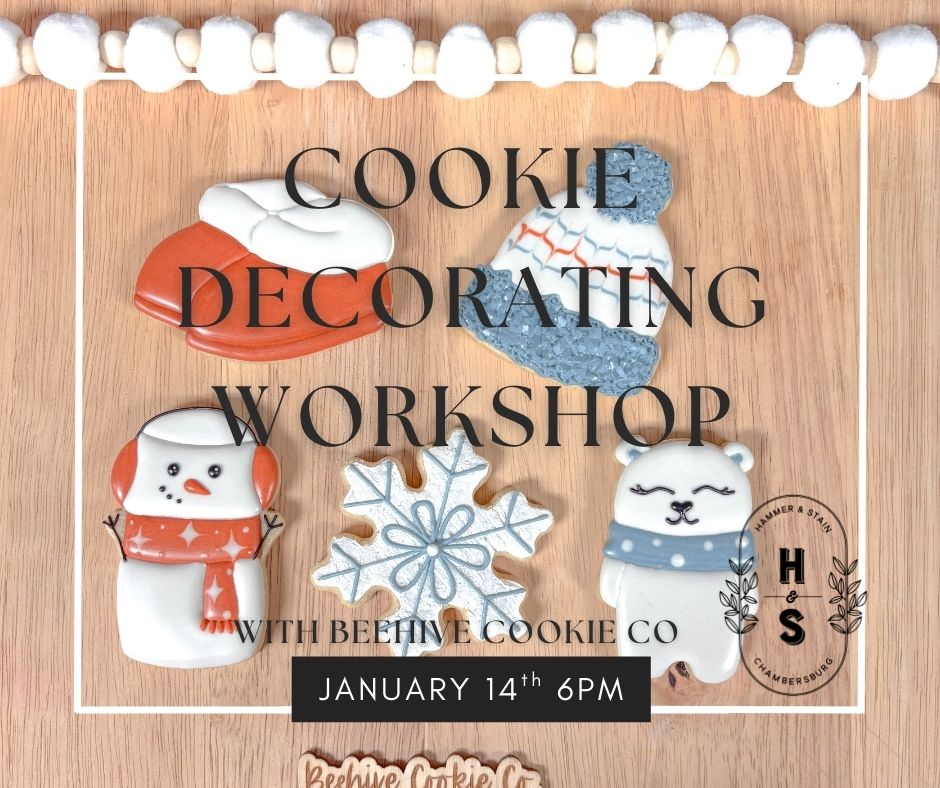 01/14/26 Cookie Decorating Workshop with Beehive Cookie Co 6pm
