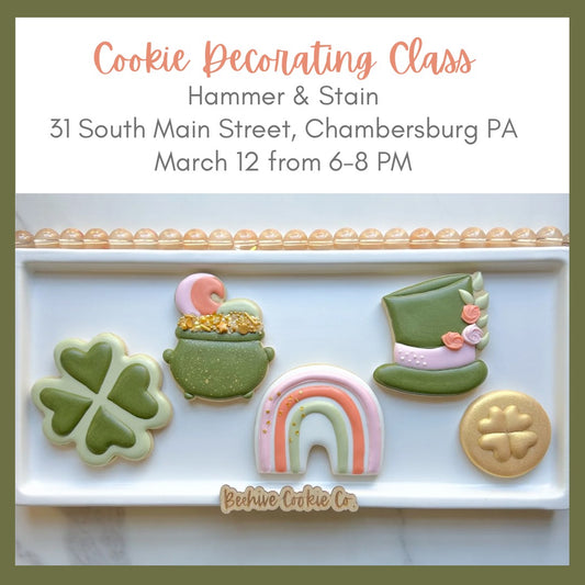 03/12/25 Cookie Decorating Class with Beehive Cookie Co 6pm