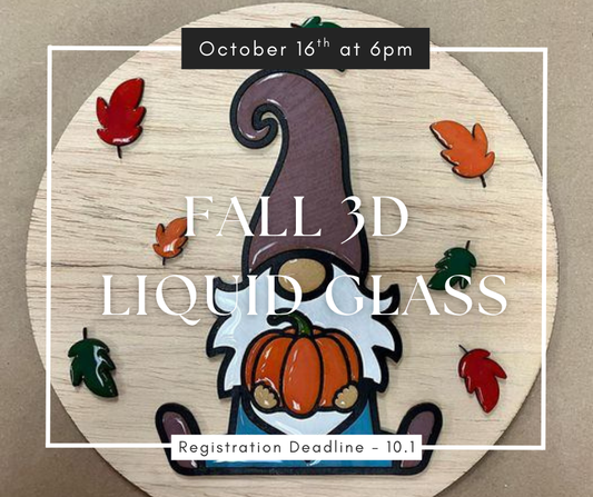 10/16/25 Fall 3D Liquid Glass Workshop 6pm