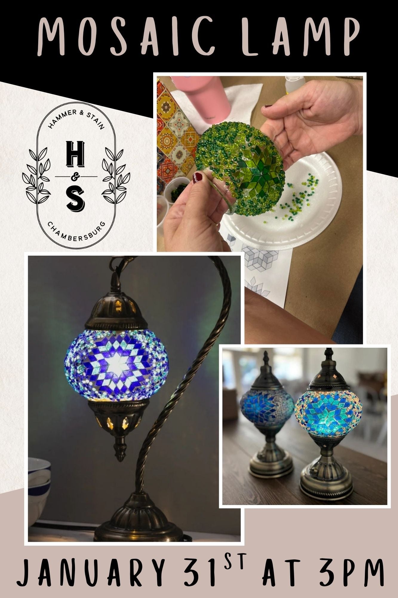 01/31/26 Create your own Mosaic Lamp Workshop 3pm
