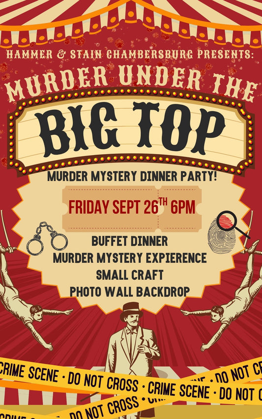 09/26/25 Murder under the Big Top Murder Mystery Dinner Party! 6pm