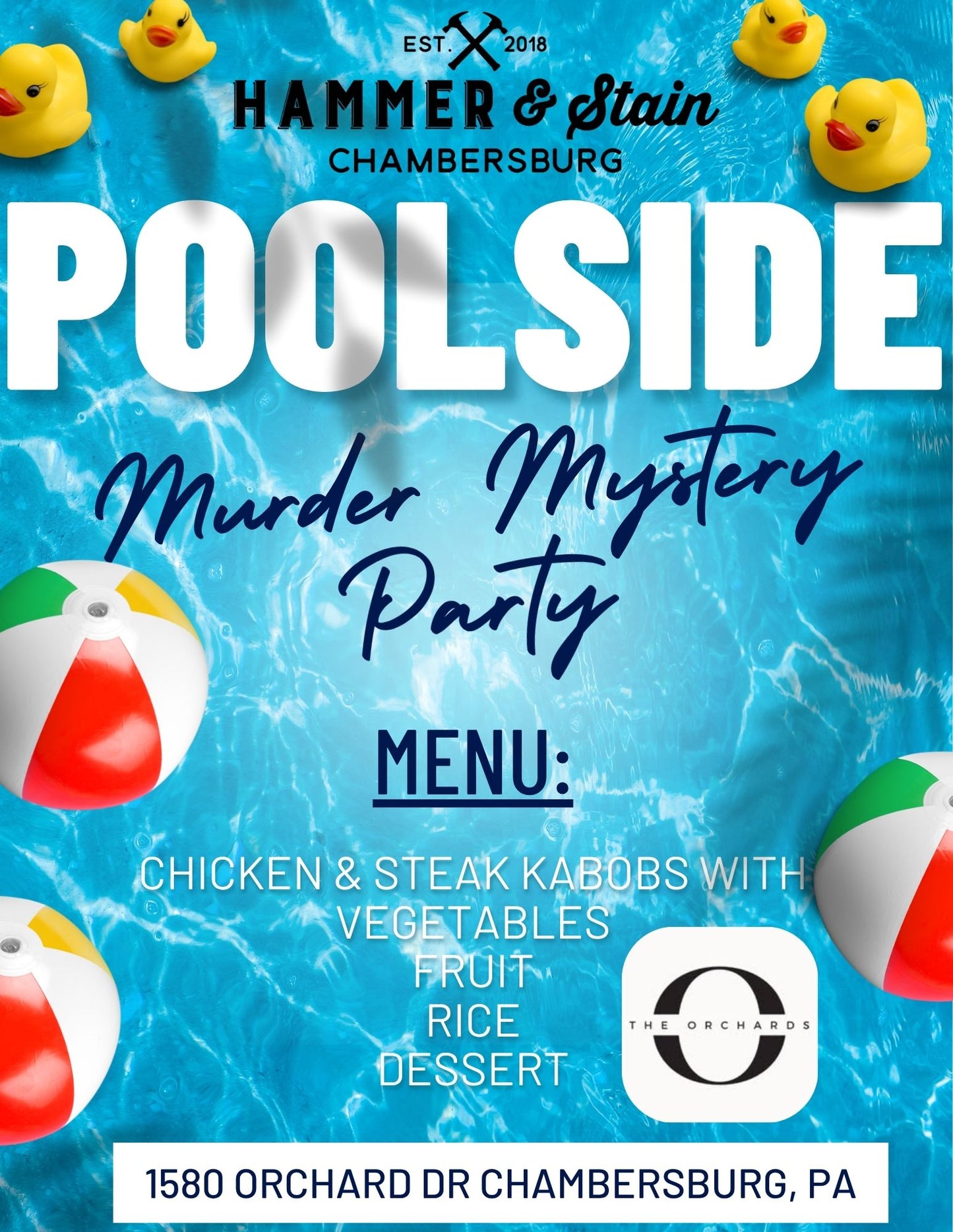 07/25/26 Poolside Murder Mystery Party at The Orchards Restaurant 6pm