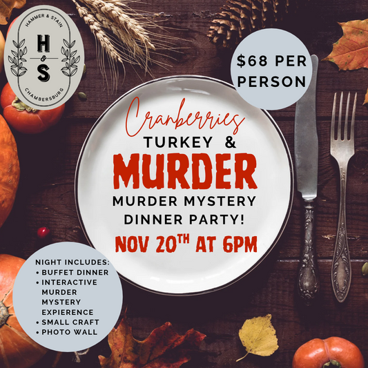 11/20/26 Cranberries,Turkey & Murder!! Murder Mystery Dinner Party 6pm
