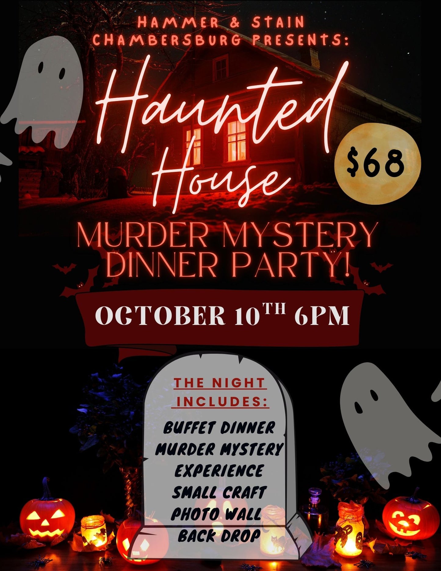 10/10/25 Haunted House Murder Mystery Dinner Party! 6pm