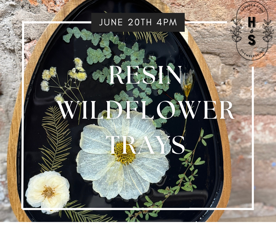 06/20/26 Resin Wildflower Tray Workshop 4pm