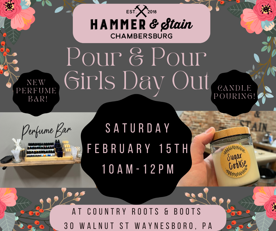 02/15/25 Pour & Pour Girls Day Out at Country Roots & Boots 10a-12p