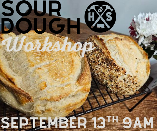 09/13/25 Sourdough Workshop with Starting all things Sourdough 9am