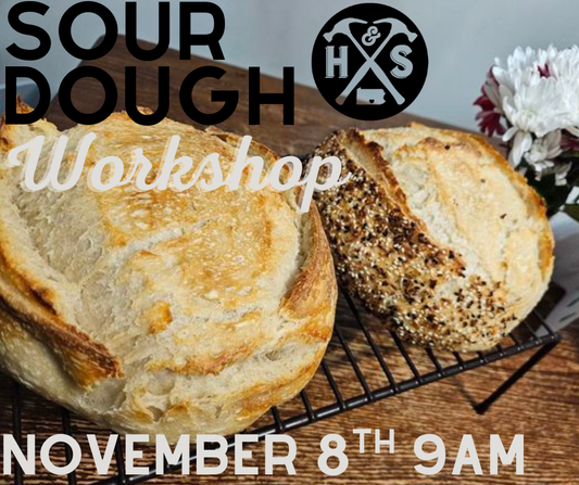 11/08/25 Sourdough Workshop with Starting all things Sourdough 9am