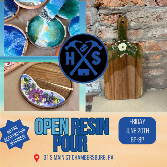 06/20/25 OPEN Resin Pour Night! 6p-8p