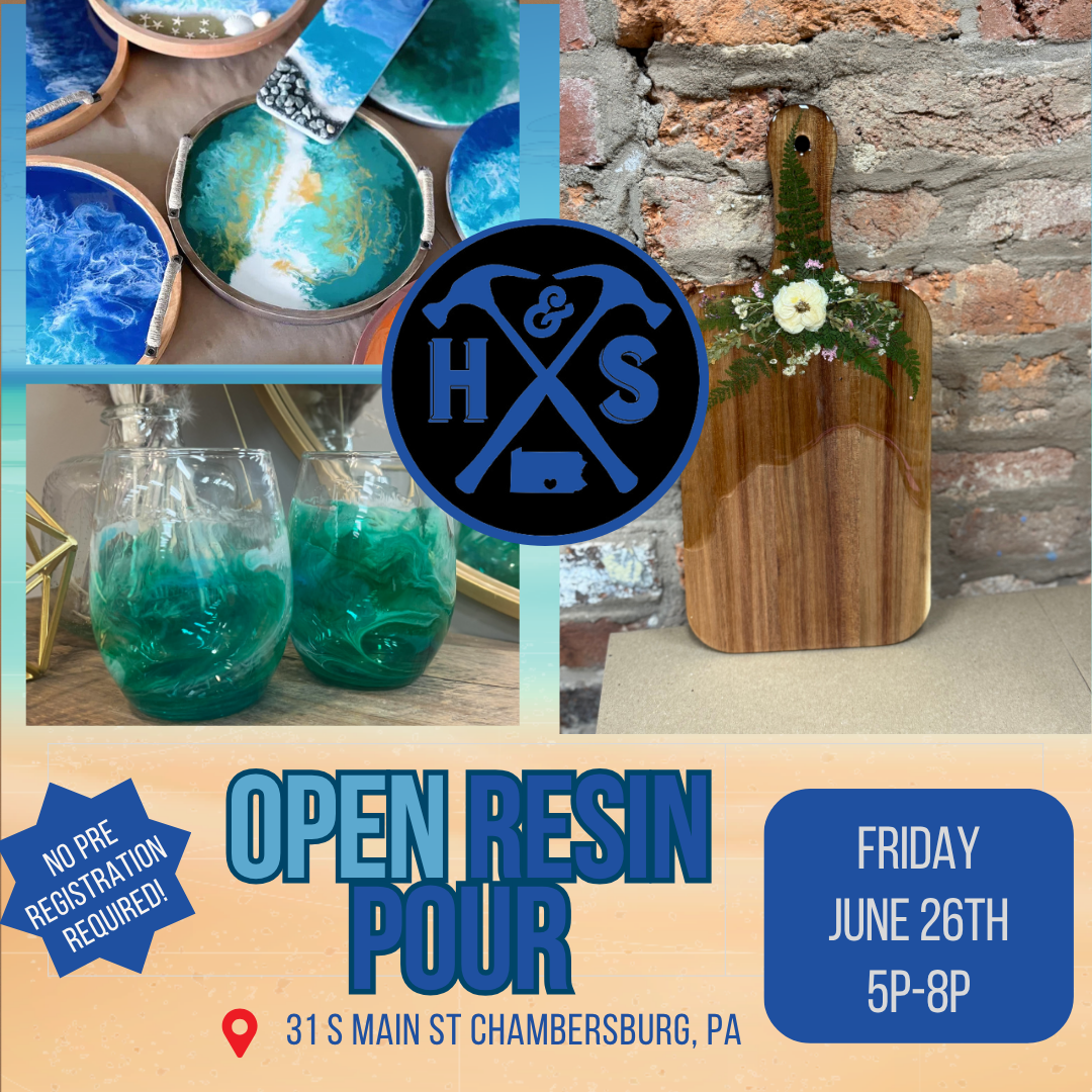 06/26/26 OPEN Resin Pour Night! 5p-8p