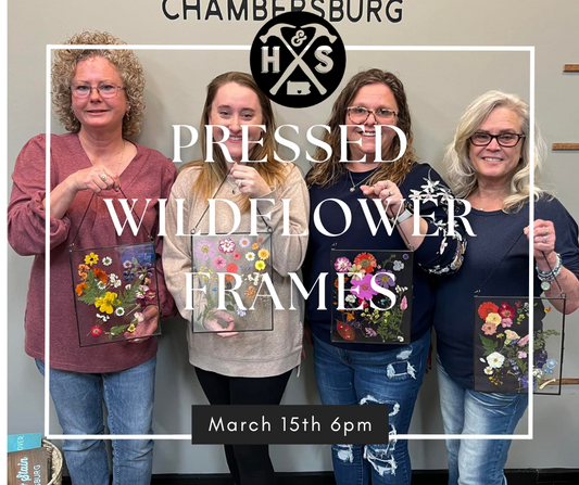 03/15/25 Pressed Wildflower Frames Workshop 6pm