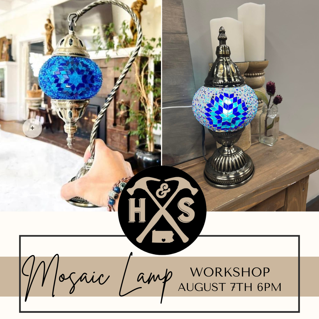 08/07/25 Create your own Mosaic Lamp Workshop 6pm