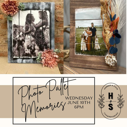 06/10/26 Photo Pallet Memories Workshop 6pm
