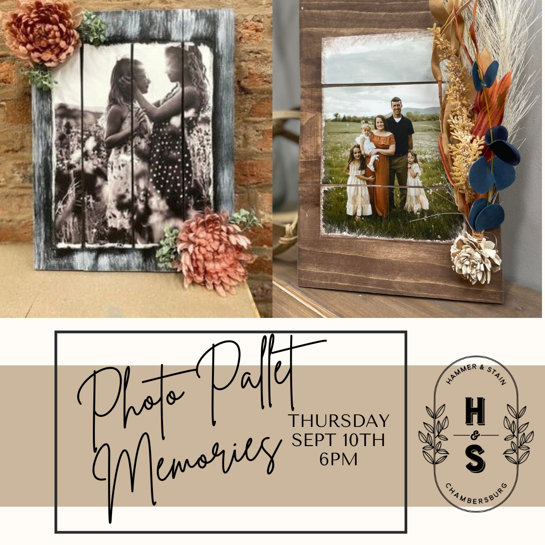 09/10/26 Photo Pallet Memories Workshop 6pm