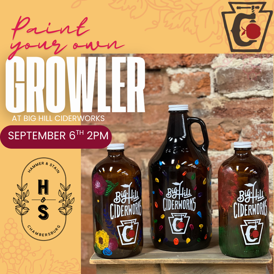 09/06/25 Paint your own Growler at Big Hill Ciderworks 2pm