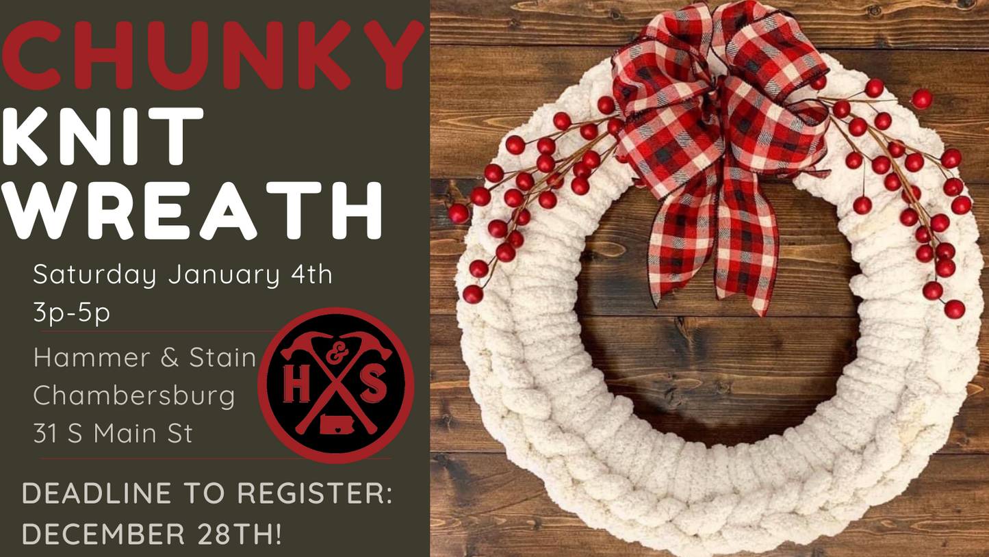 01/04/25 Chunky Knit Wreath Workshop 3pm