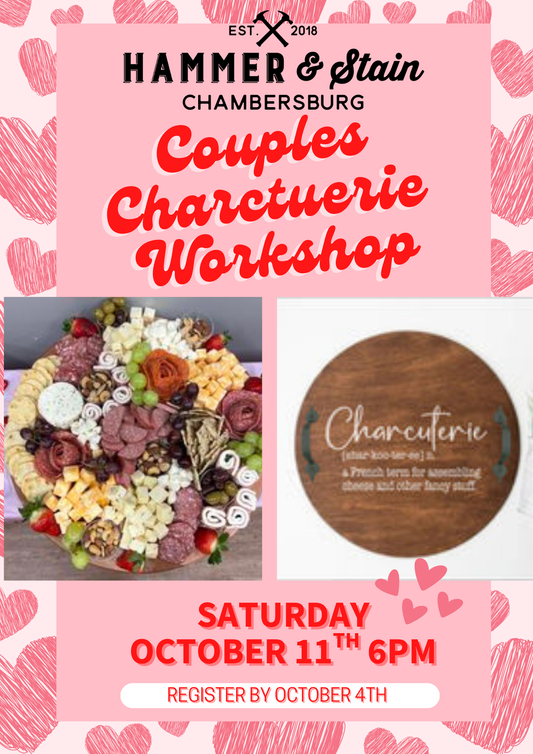 10/11/25 Couples Charcuterie Workshop 6pm