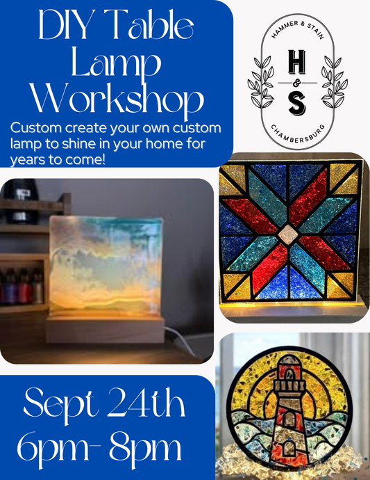 09/24/26 DIY Table Lamp Workshop 6pm