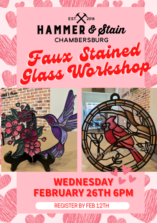 02/26/25 Faux Stained Glass Workshop 6pm