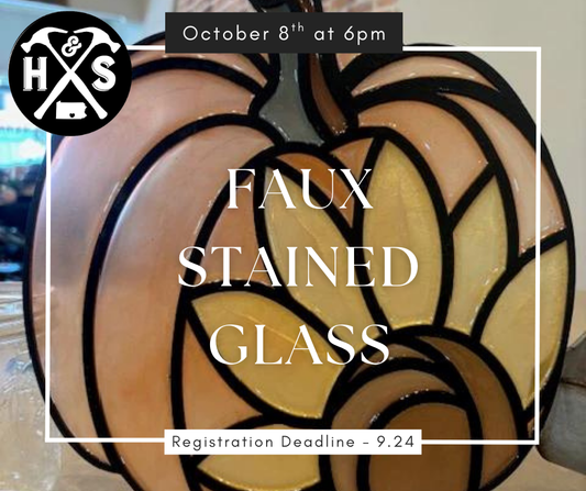 10/08/25 Faux Stained Glass Workshop 6pm