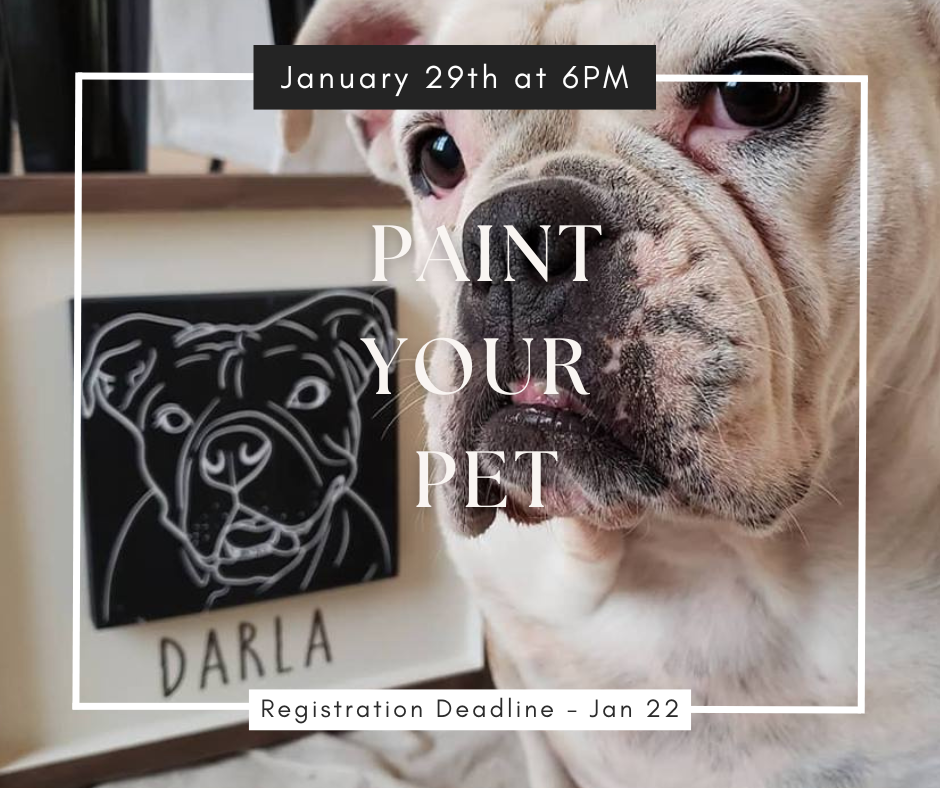 01/29/25 Paint your Pet Workshop 6pm