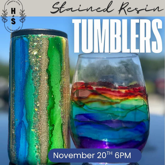 11/20/25 Stained Resin Tumblers & Wine Glasses 6pm